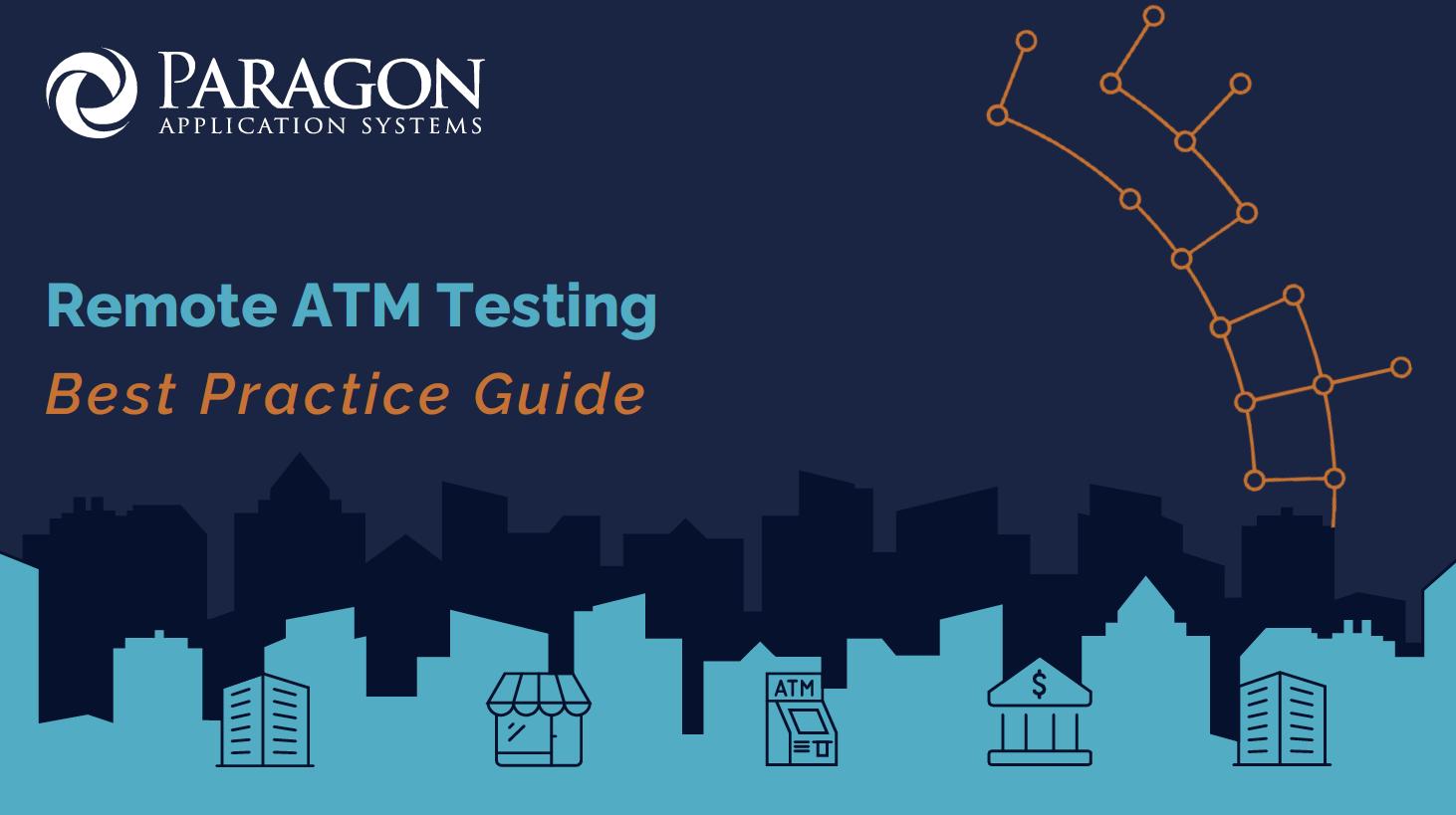 Remote ATM Testing - Best Practices